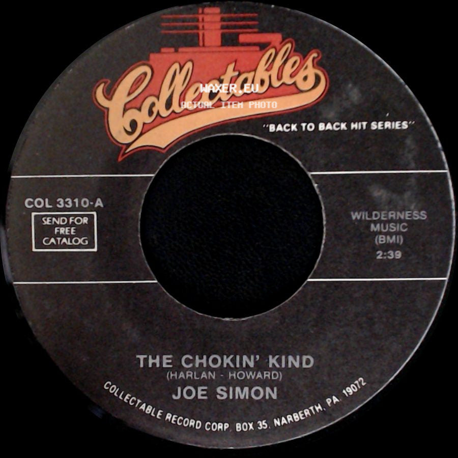 Joe Simon - Nine Pounds Steel / The Chokin' Kind side B