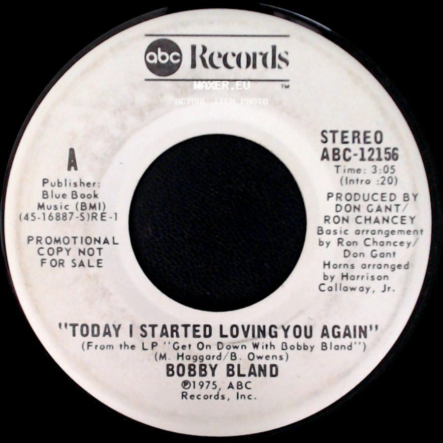 Bobby Bland - Today I Started Loving You Again / Today I Started Loving You Again side B