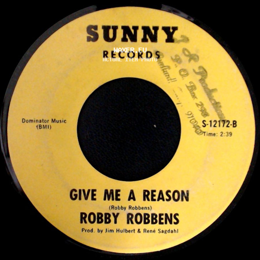 Robby Robbens - Give Me A Reason / Spanish Eyes side A