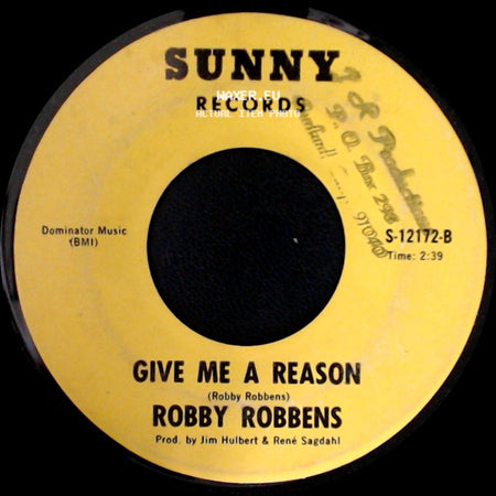 Robby Robbens - Give Me A Reason / Spanish Eyes side A