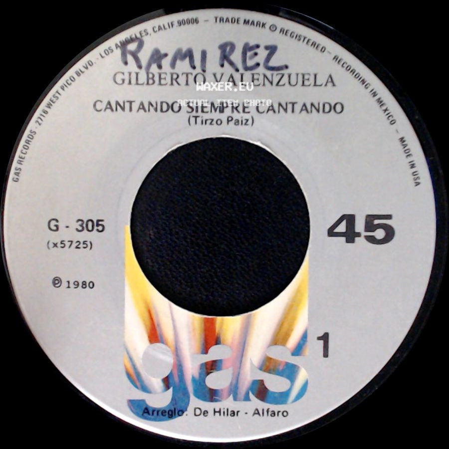 Gilberto Valenzuela - Cantando Siempre Cantando / Desolacion side A
