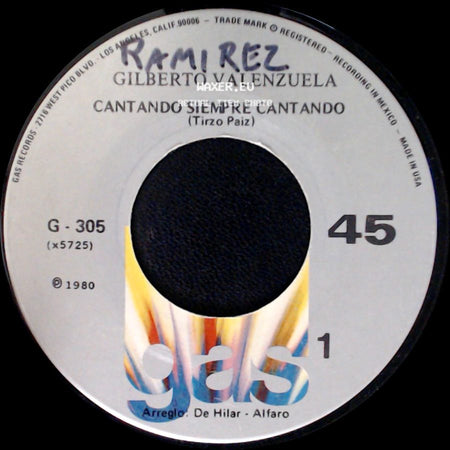 Gilberto Valenzuela - Cantando Siempre Cantando / Desolacion side A
