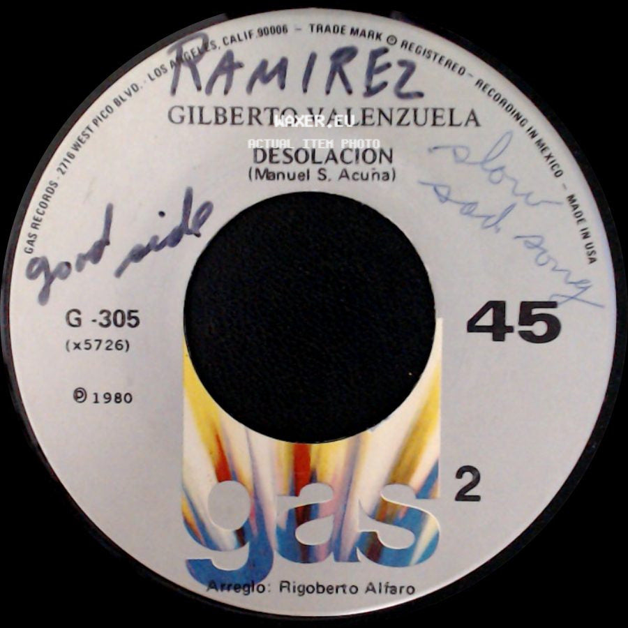 Gilberto Valenzuela - Cantando Siempre Cantando / Desolacion side B