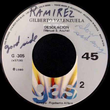 Gilberto Valenzuela - Cantando Siempre Cantando / Desolacion side B