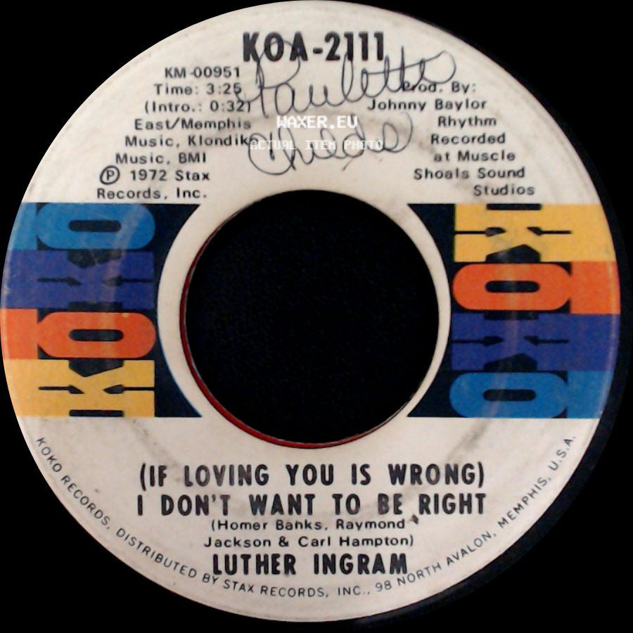 Luther Ingram - Puttin' Game Down / (If Loving You Is Wrong) I Don't Want To Be Right side B