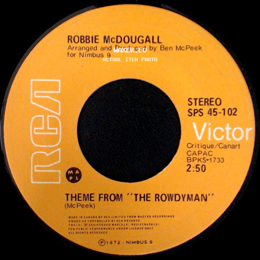 Robbie Mcdougall - Theme From "The Rowdyman" / Theme From "The Rowdyman" side B