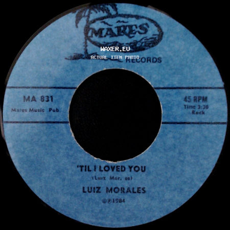 Luiz Morales - Ballad Of Paul Gonzales / 'til I Loved You side B