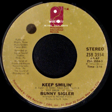 Bunny Sigler - Keep Smilin' / Somebody Free side A