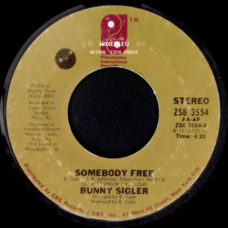 Bunny Sigler - Keep Smilin' / Somebody Free side B