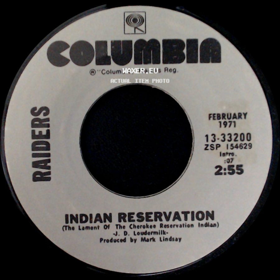Raiders - Birds Of A Feather / Indian Reservation (The Lament Of The Cherokee Reservation Indian) side B
