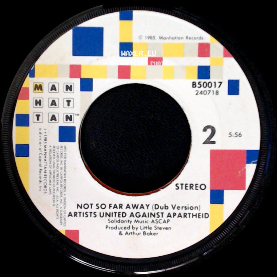 Artists United Against Apartheid - Sun City / Not So Far Away (Dub Version) side B