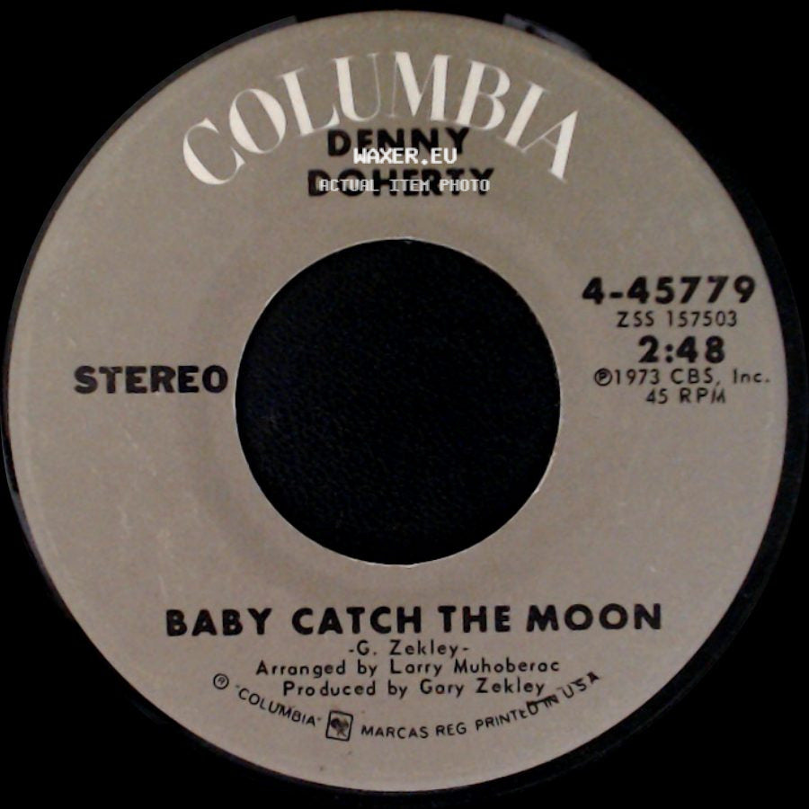 Denny Doherty - Indian Girl / Baby Catch The Moon side B