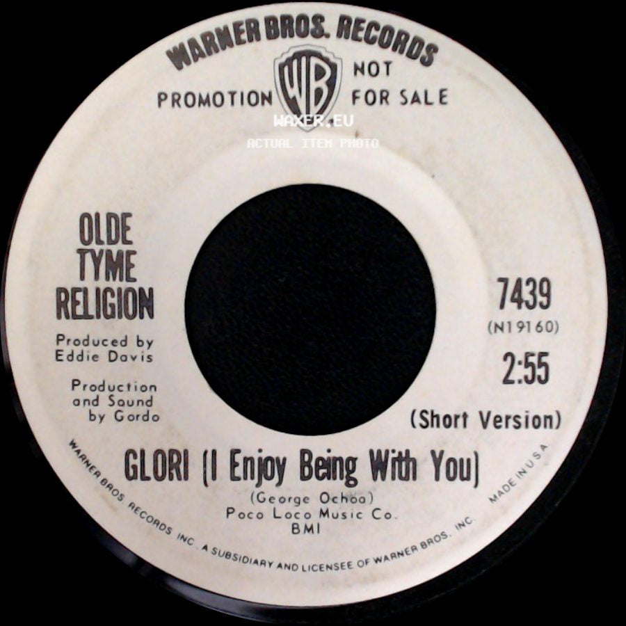Olde Tyme Religion - Glori (I Enjoy Being With You) / Glori (I Enjoy Being With You) side A