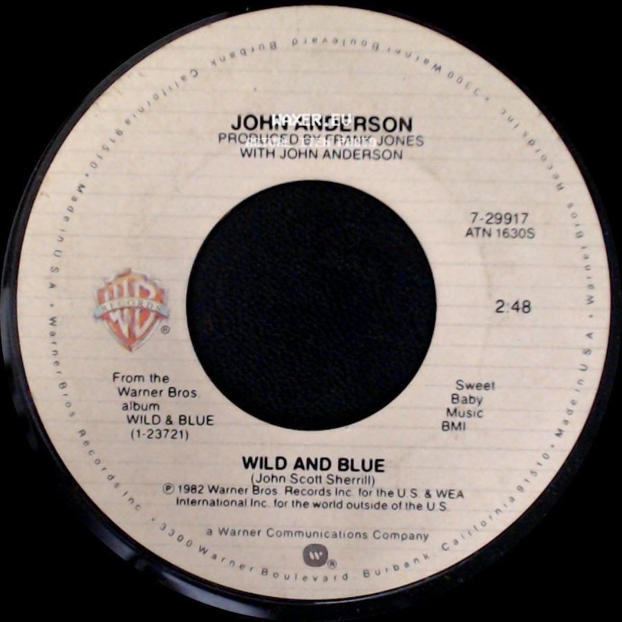 John Anderson - Wild And Blue / Honky Tonk Hearts side A