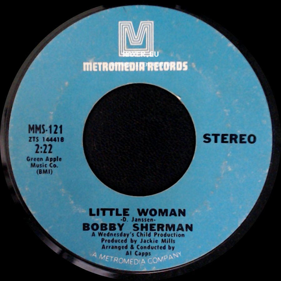 Bobby Sherman - Little Woman / One Too Many Mornings side A