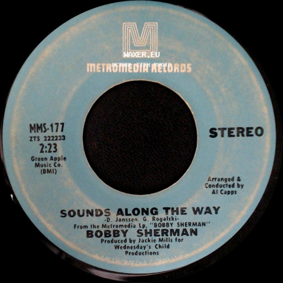 Bobby Sherman - Sounds Along The Way / Easy Come, Easy Go side A