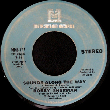 Bobby Sherman - Sounds Along The Way / Easy Come, Easy Go side A