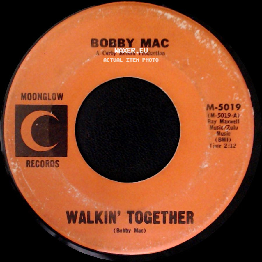 Bobby Mac - Walkin' Together / Keep On side A