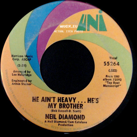 Neil Diamond - He Ain't Heavy... He's My Brother / Free Life side A