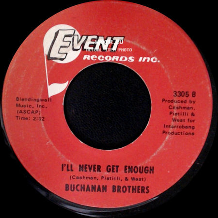 Buchanan Brothers - I'll Never Get Enough / Son Of A Lovin' Man side A