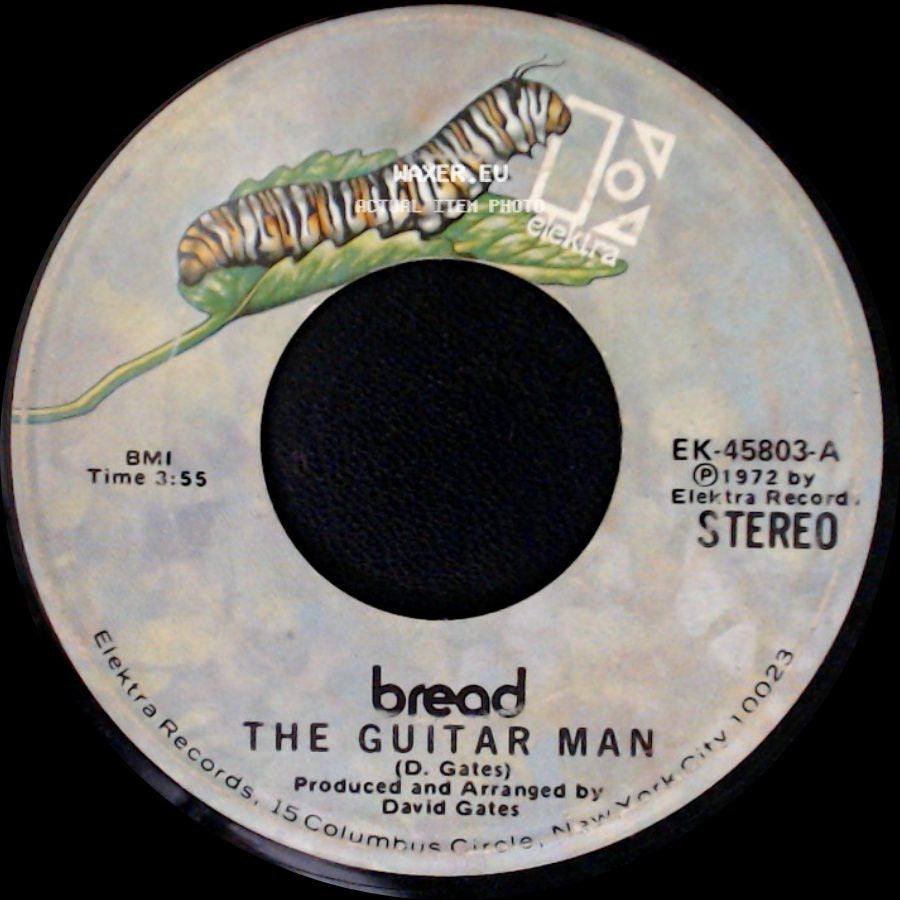 Bread - The Guitar Man / Just Like Yesterday side A