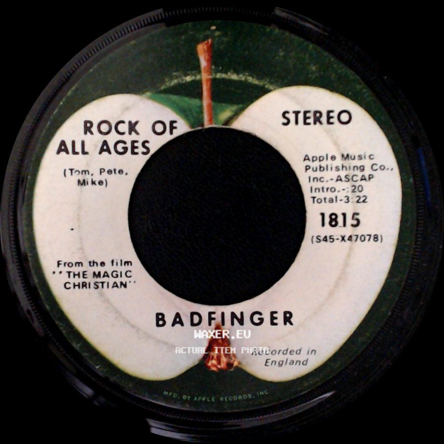 Badfinger - Rock Of All Ages / Come And Get It side A