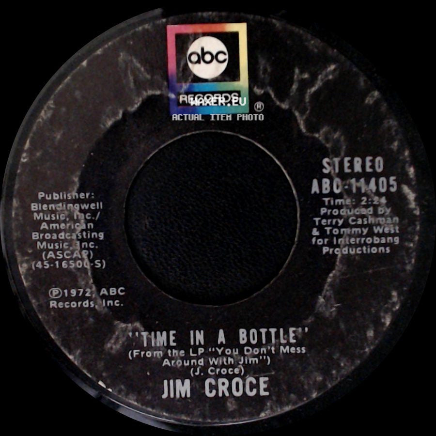Jim Croce - Time In A Bottle / Hard Time Losin' Man side A