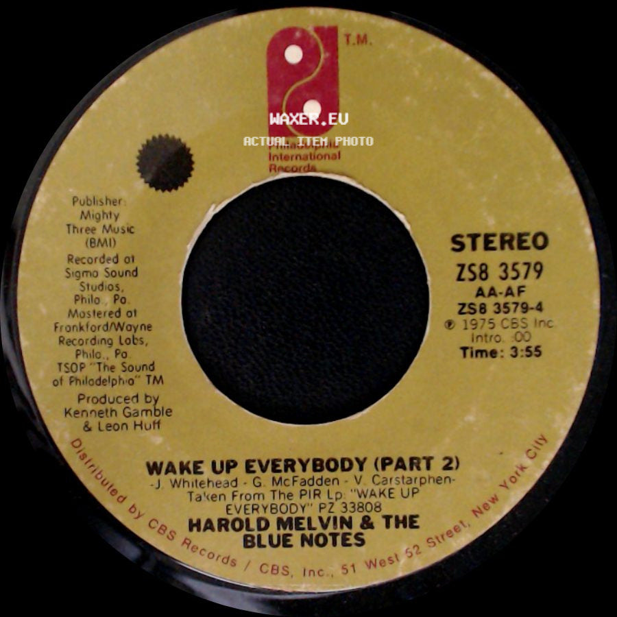 Harold Melvin & The Blue Notes - Wake Up Everybody (Part 1) / Wake Up Everybody (Part 2) side B