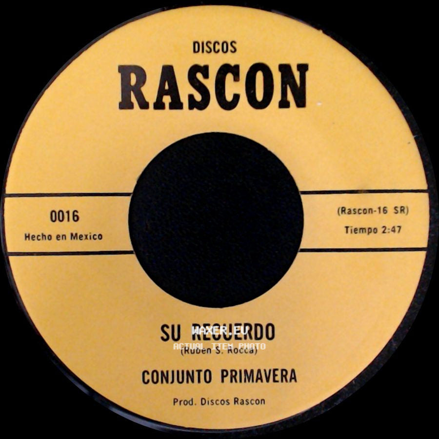 Conjunto Primavera - Su Recuerdo / Oye Mi Cancion Morena side A