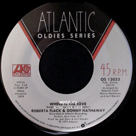 Roberta Flack & Donny Hathaway - Where Is The Love / You've Got A Friend side A