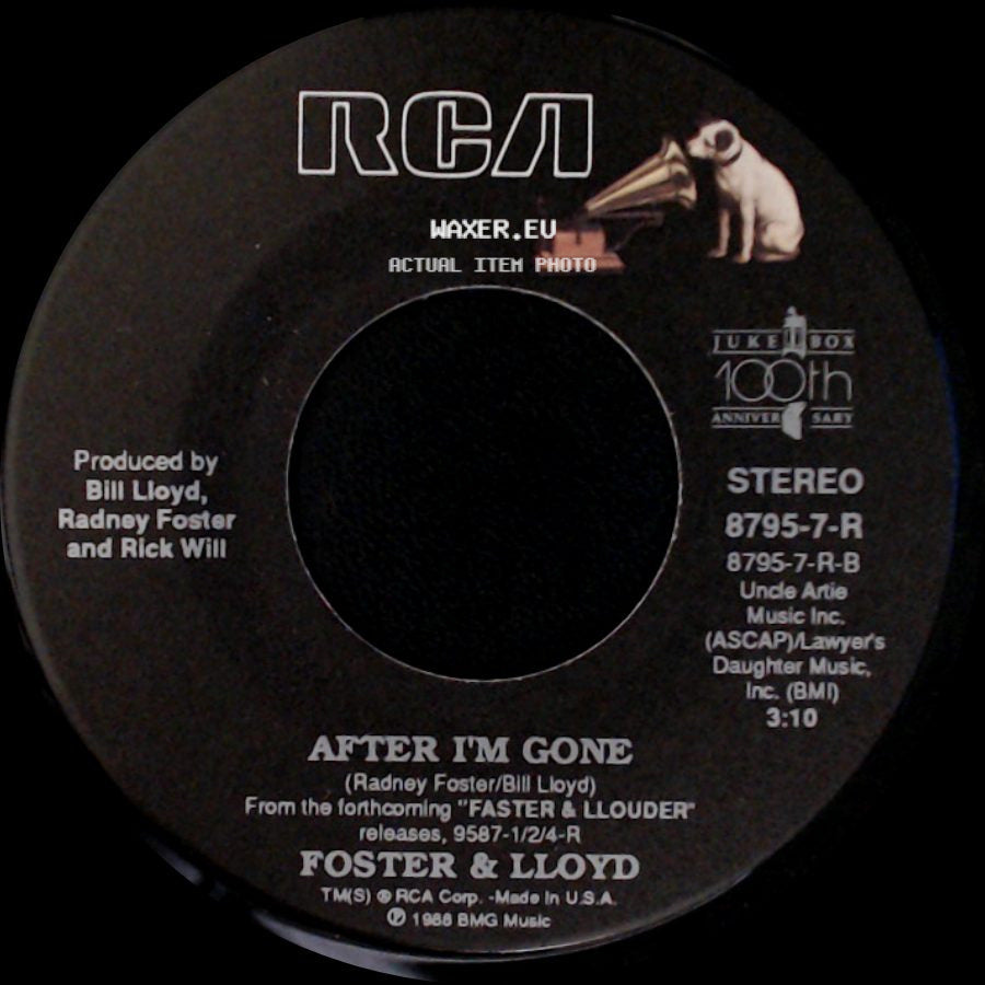 Foster & Lloyd - After I'm Gone / Fair Shake side A