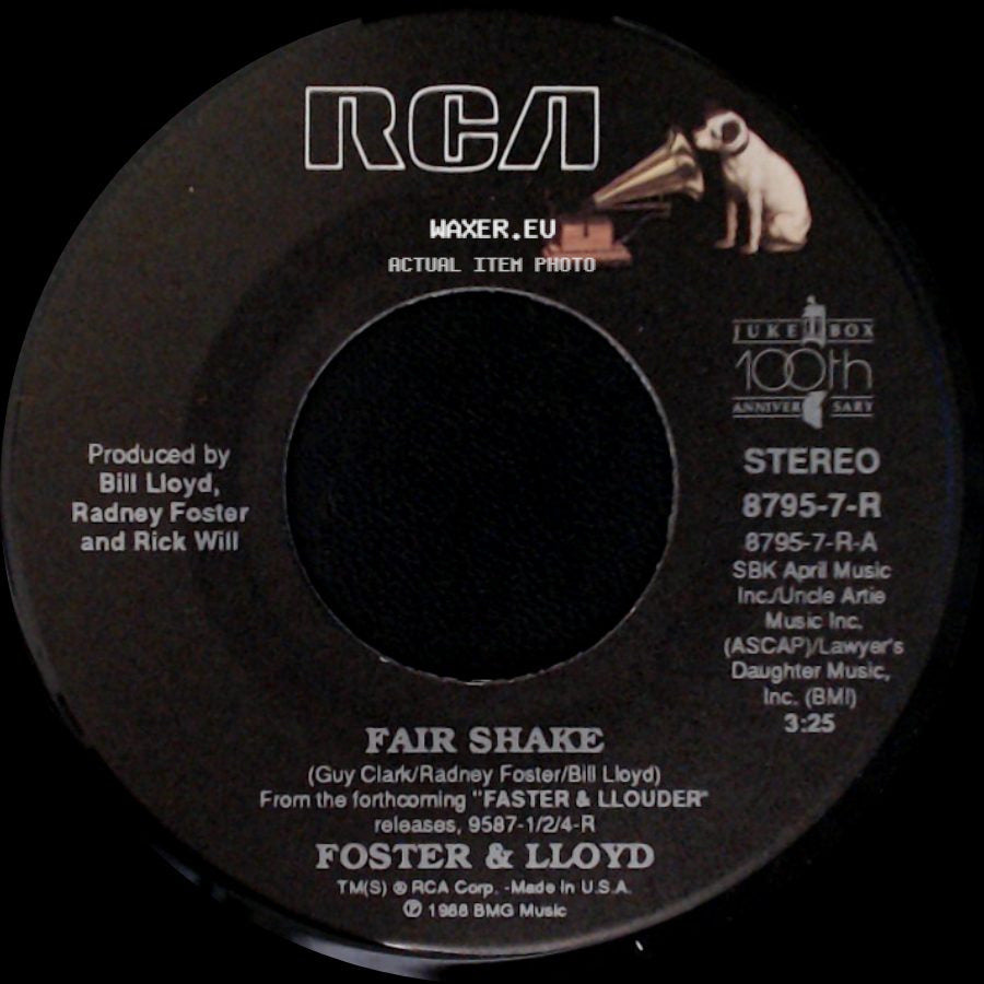 Foster & Lloyd - Fair Shake / After I'm Gone side A