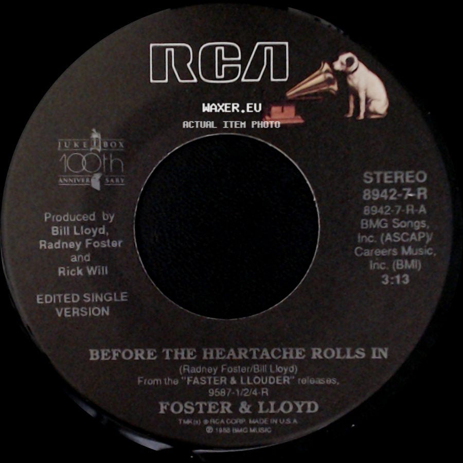 Foster & Lloyd - Before The Heartache Rolls In / Happy For A While side A