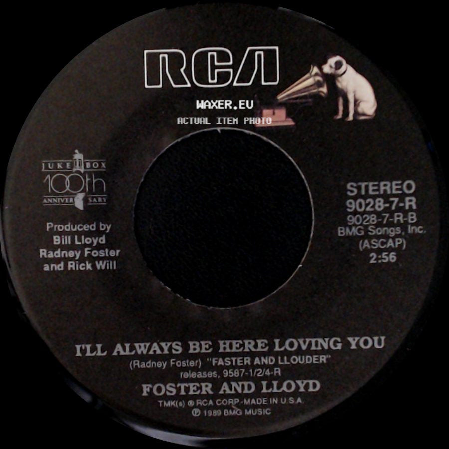 Foster And Lloyd - I'll Always Be Here Loving You / Suzette side A