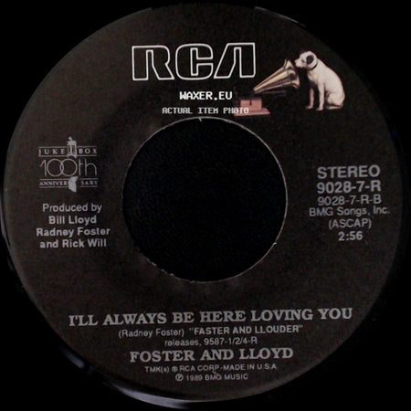 Foster And Lloyd - I'll Always Be Here Loving You / Suzette side A