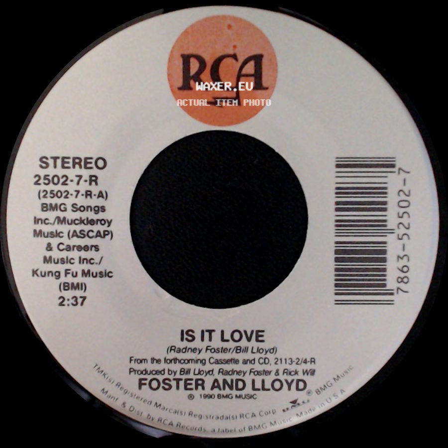 Foster And Lloyd - Workin' On Me / Is It Love side B