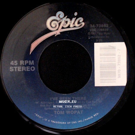 Tom Wopat - I've Been There / Too Many Honky Tonks (On My Way Home) side A