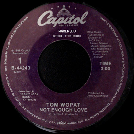 Tom Wopat - A Letter In The Fire / Not Enough Love side B