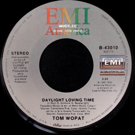 Tom Wopat - Put Me Out Of My Misery / Daylight Loving Time side B