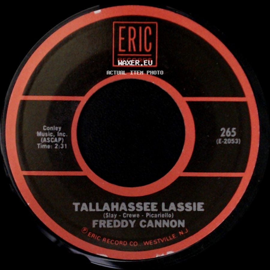 Freddy Cannon - Tallahassee Lassie / Abigail Beecher side A