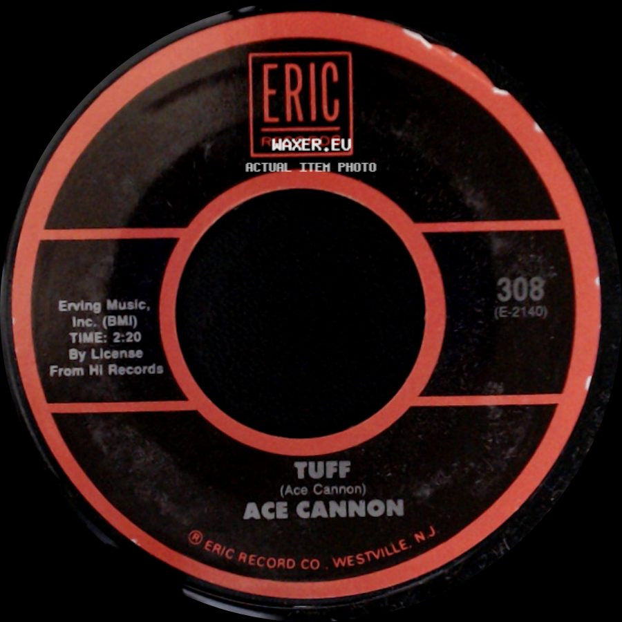 Ace Cannon / Jumpin' Gene Simmons - Tuff / Haunted House side A