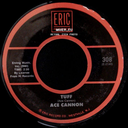 Ace Cannon / Jumpin' Gene Simmons - Tuff / Haunted House side A