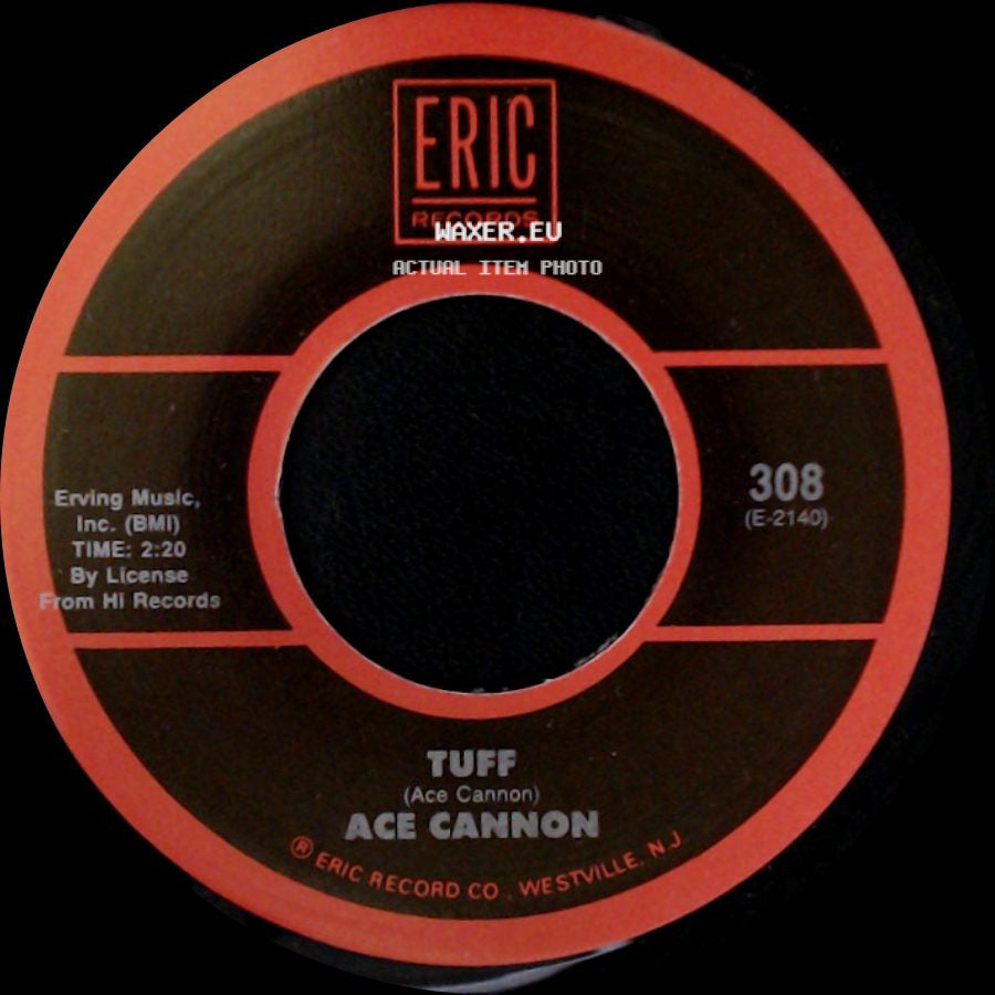 Ace Cannon / Jumpin' Gene Simmons - Tuff / Haunted House side A