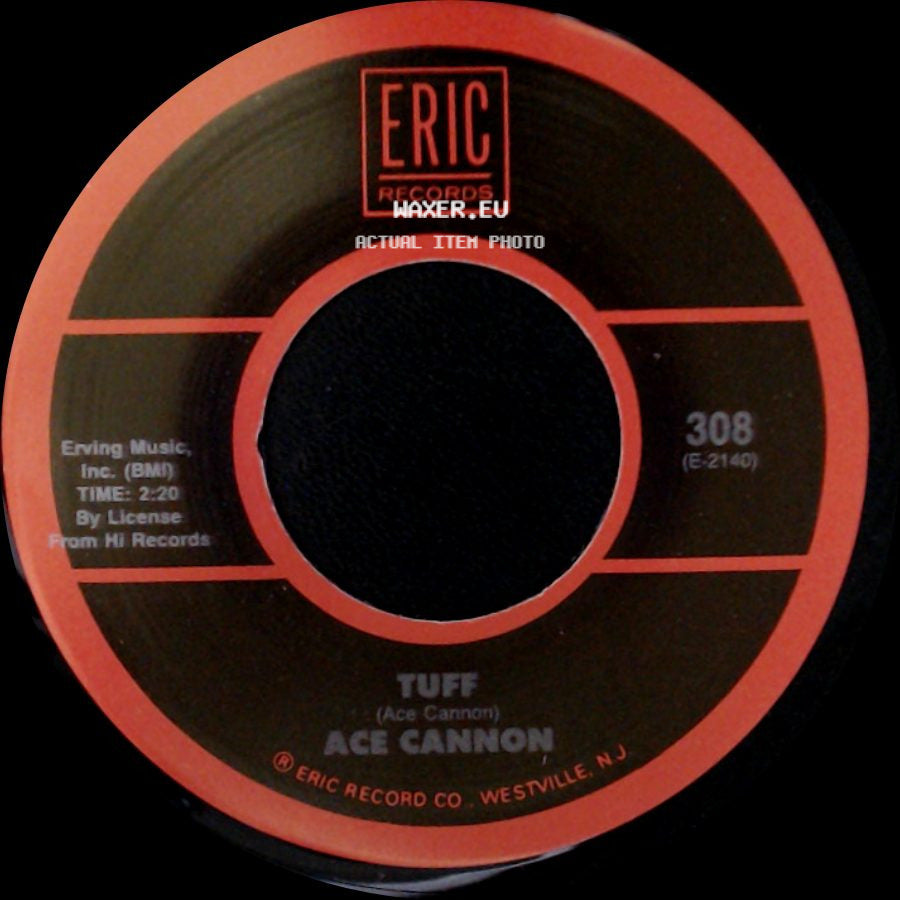 Ace Cannon / Jumpin' Gene Simmons - Tuff / Haunted House side A