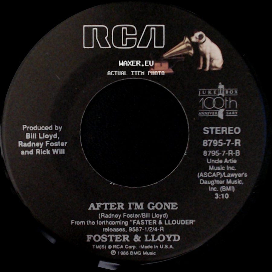 Foster & Lloyd - After I'm Gone / Fair Shake side A