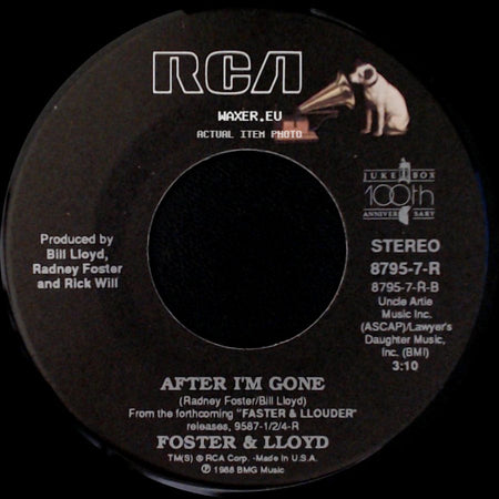 Foster & Lloyd - After I'm Gone / Fair Shake side A