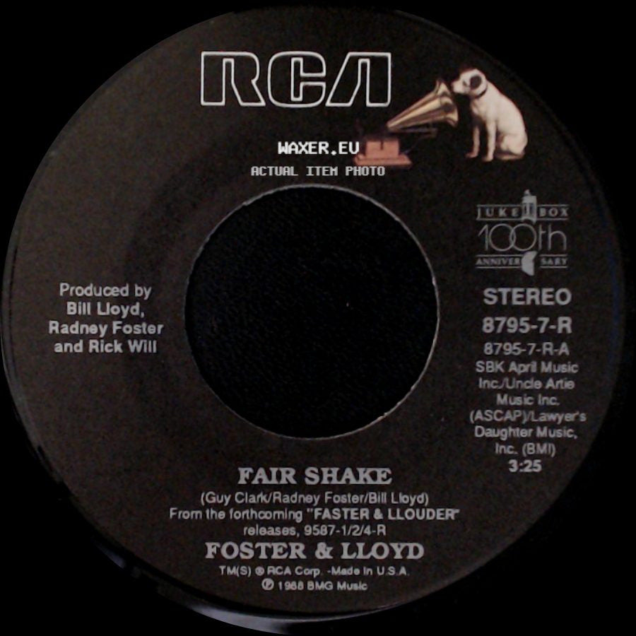 Foster & Lloyd - After I'm Gone / Fair Shake side B