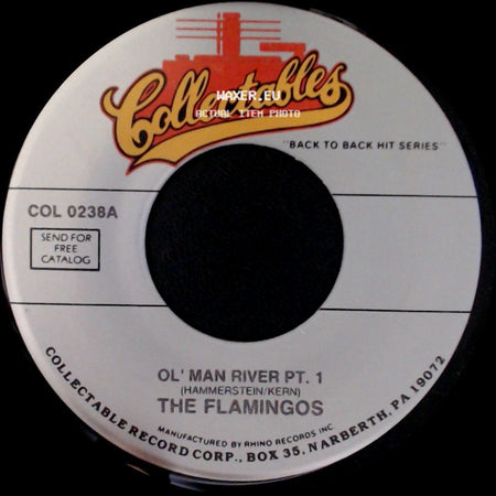 The Flamingos - Ol' Man River Pt. 1 / Ol' Man River Pt. 2 side A