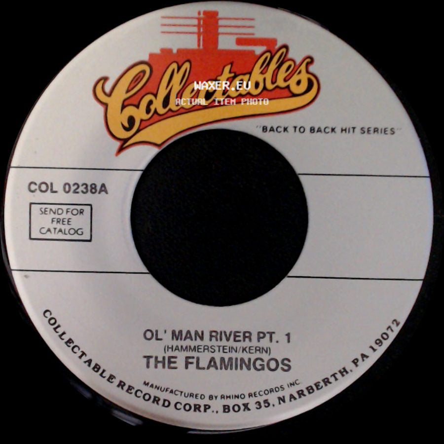 The Flamingos - Ol' Man River Pt. 1 / Ol' Man River Pt. 2 side A