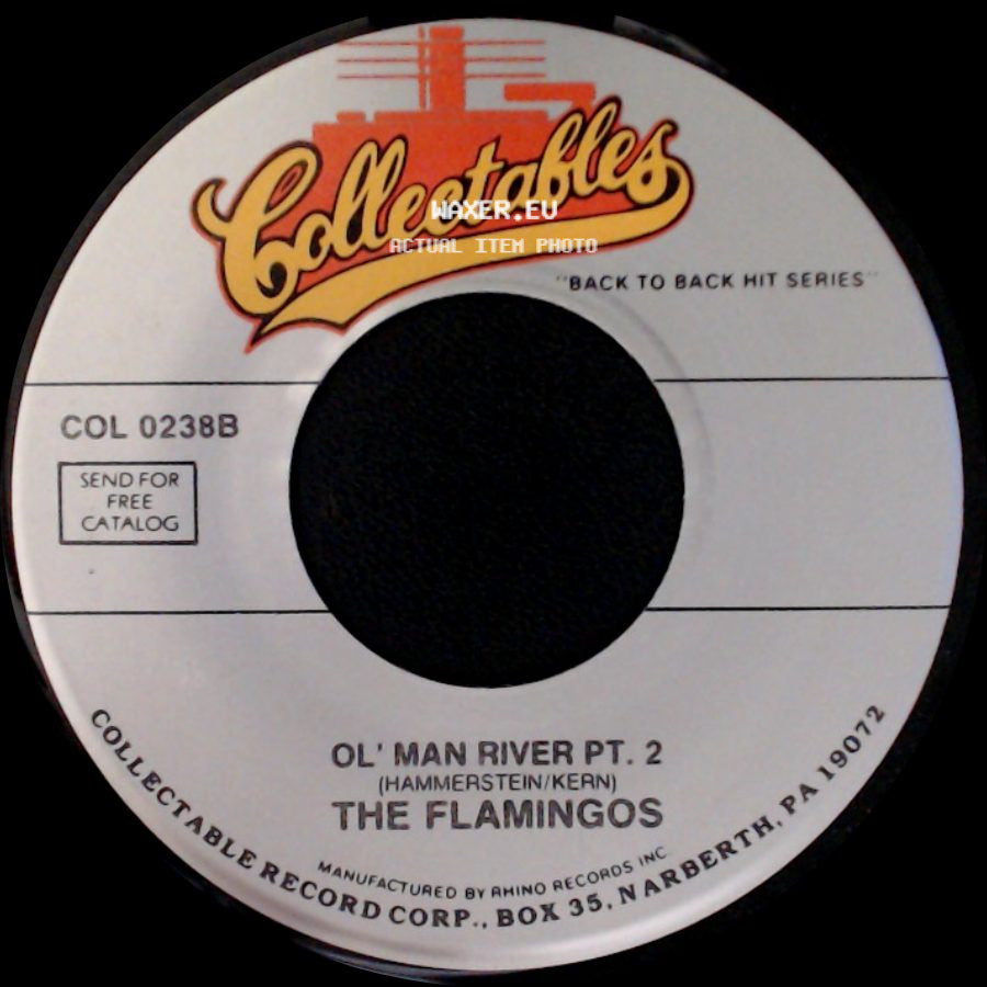 The Flamingos - Ol' Man River Pt. 1 / Ol' Man River Pt. 2 side B